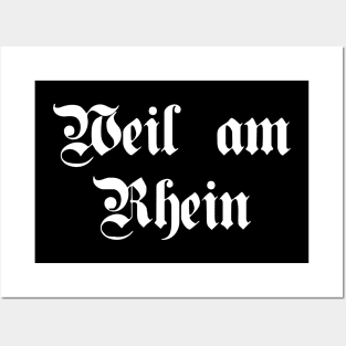 Weil am Rhein written with gothic font Posters and Art